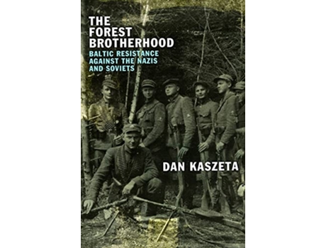 Livro Forest Brotherhood de Dan Kaszeta (Inglês - Capa Dura)