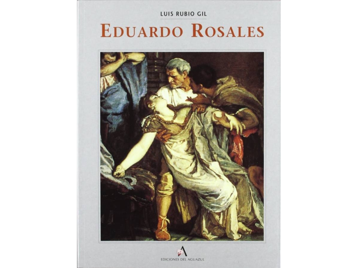 Livro Eduardo Rosales de Luis Rubio Gil (Espanhol)