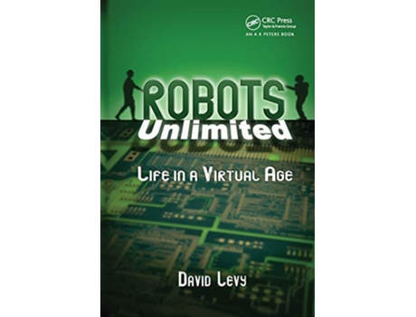 Livro Robots Unlimited de David Levy (Inglês)