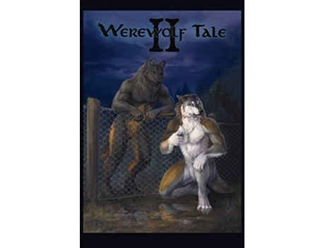 Livro Werewolf Tale II de Adam Gulledge (Inglês)
