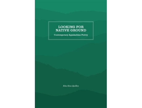 Livro Looking For Native Ground De Rita Sims Quillen (inglês)