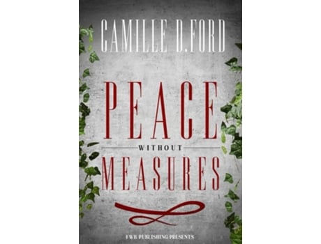 Livro Peace Without Measures de Camille DFord (Inglês)