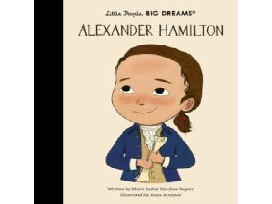Livro Alexander Hamilton de Maria Isabel Sanchez Vegara (Inglês)