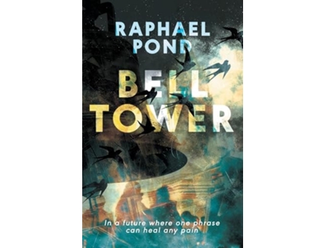 Livro Bell Tower de Raphael Pond (Inglês)