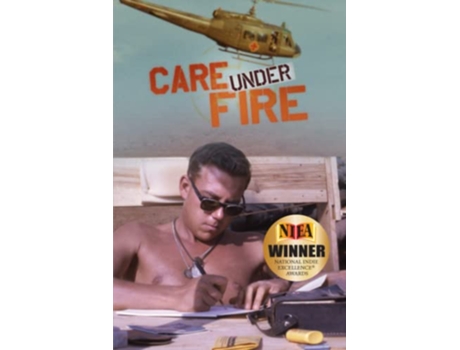 Livro Care Under Fire de Bill Strusinski (Inglês)