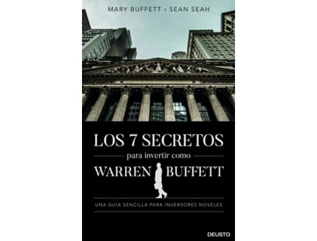Livro Los 7 Secretos Para Invertir Como Warren Buffett de Mary Buffett And Sean Seah (Espanhol)