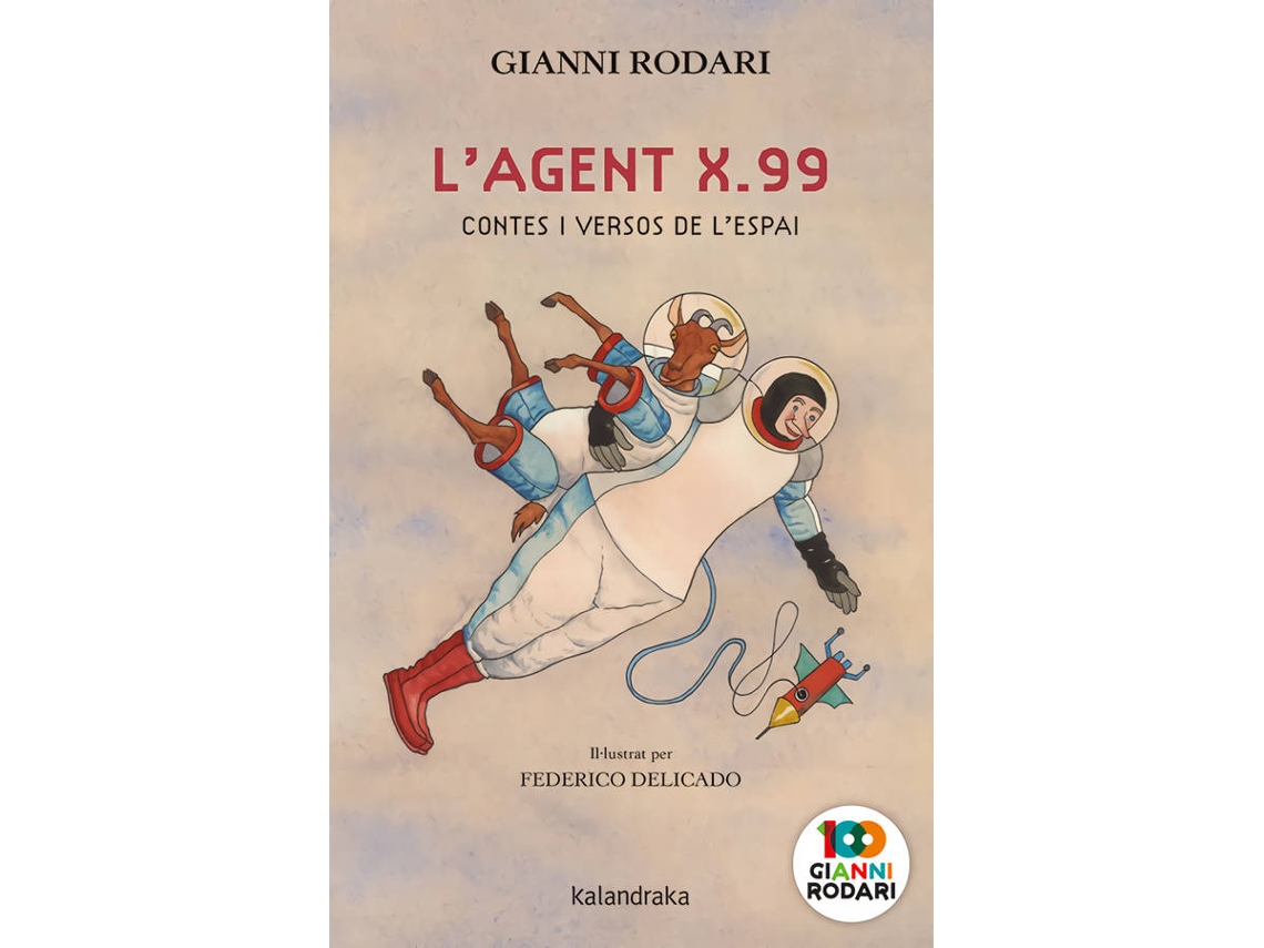 Livro LAgent X.99, Contes I Versos De LEspai de Gianni Rodari