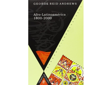 Livro Afro-Latinoamérica, 1800-2000 de George Reid Andrews (Espanhol)