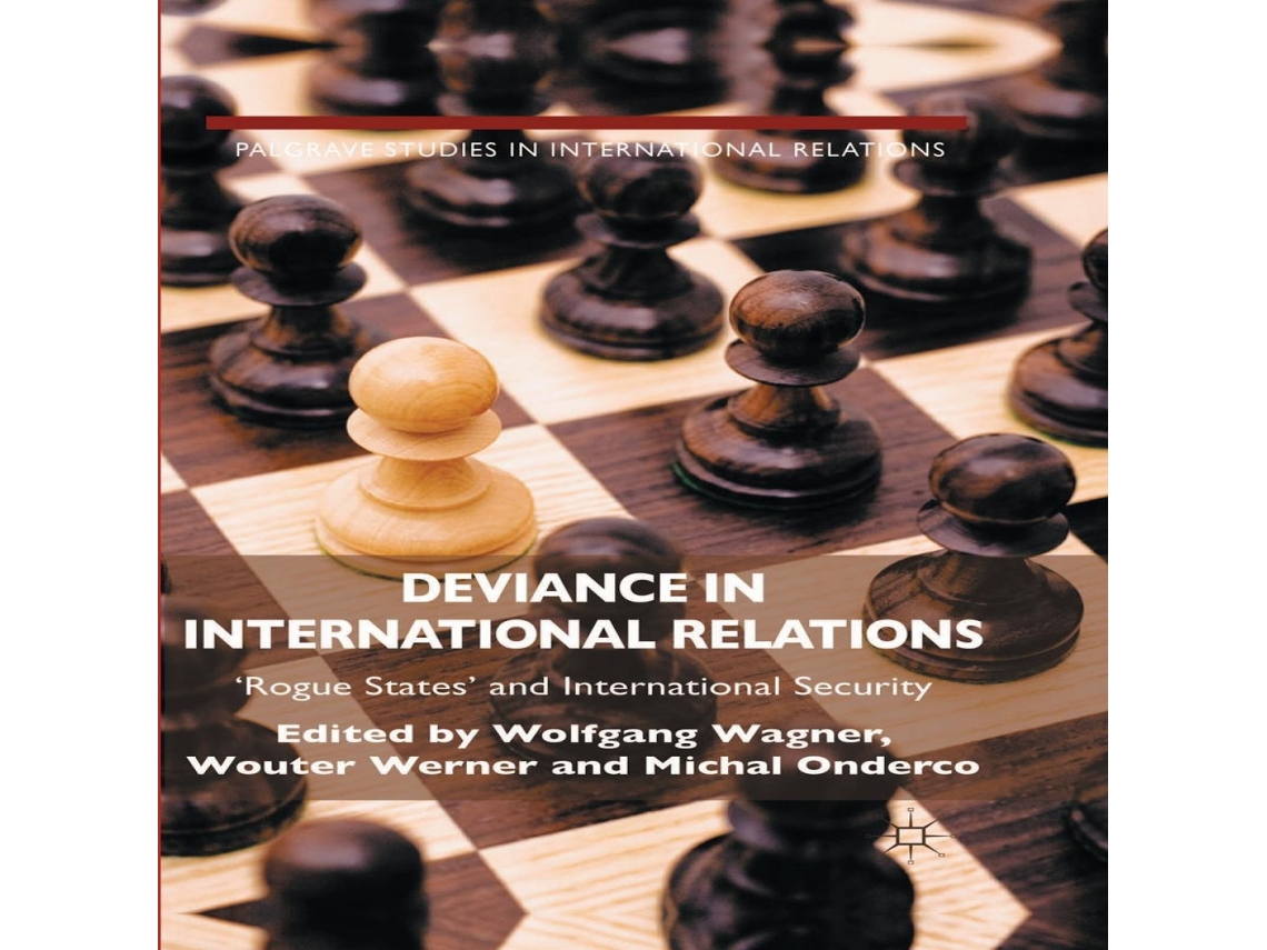 Livro Deviance in International Relations Rogue States and International Security de Springer Nature BV (Inglês)