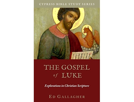 Livro The Gospel of Luke de Edmon L Gallagher (Inglês)