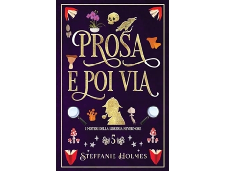 Livro Prosa e Poi Via Italian Edition de Steffanie Holmes (Italiano)