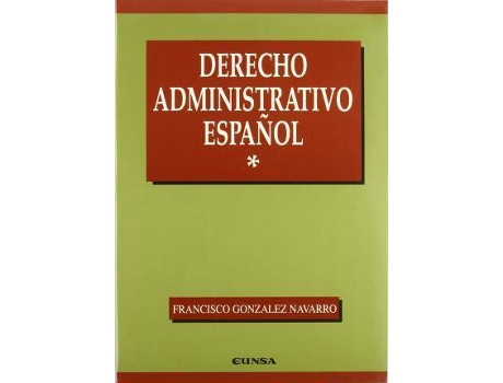 Livro Derecho administrativo español Tomo I de González Navarro, Francisco (Espanhol)