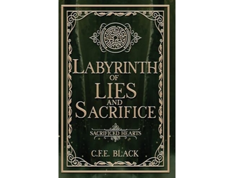 Livro Labyrinth of Lies and Sacrifice de C F E Black (Inglês - Capa Dura)