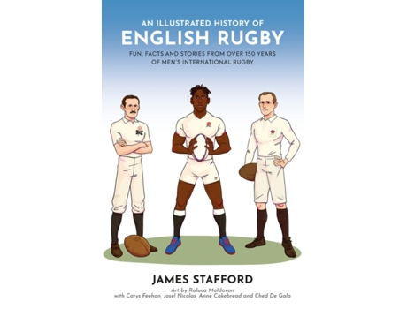 Livro An Illustrated History of English Rugby de James Stafford (Inglês)