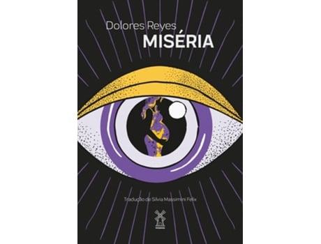 Livro Miséria De Dolores Reyes (português)