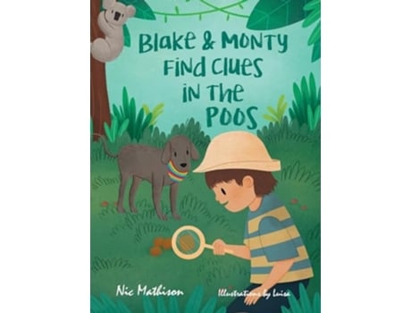 Livro Blake amp Monty Find Clues in the Poos de Nic Mathison (Inglês - Capa Dura)