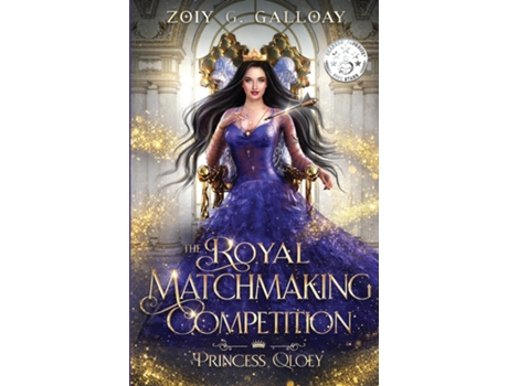 Livro The Royal Matchmaking Competition Princess Qloey De Galloay, Zoiy Et Al. (inglês)
