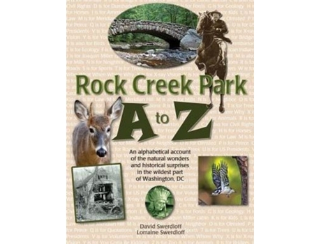 Livro Rock Creek Park A to Z David Swerdloff, Lorraine Swerdloff (Inglês)