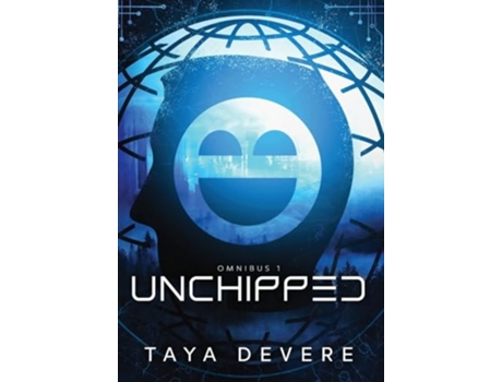 Livro Unchipped Omnibus One de Taya Devere (Inglês - Capa Dura)