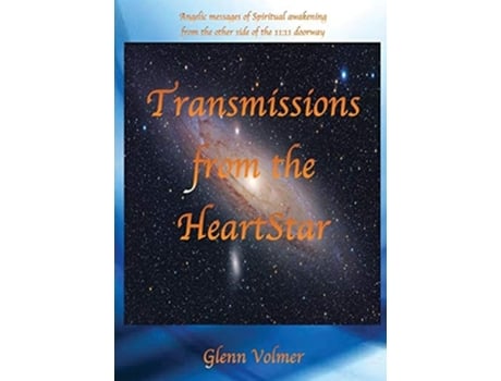 Livro Transmissions From The Heartstar De Glenn Volmer (inglês)