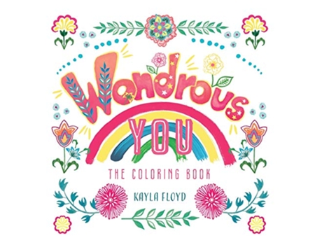 Livro Wondrous You The Coloring Book de Kayla Floyd (Inglês)