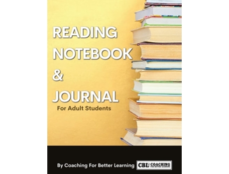 Livro Reading Notebook And Journal For Adult Students De Coaching For Better Learning (inglês)