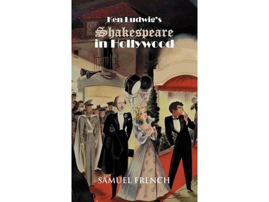 Livro Ken Ludwigs Shakespeare in Hollywood de Ken Ludwig (Inglês)
