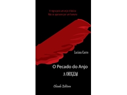 Livro O Pecado Do Anjo A Origem de Luciana Castro (Português)