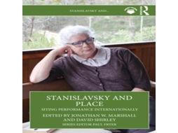 Livro Stanislavsky and Place Siting Performance Internationally de Taylor Francis Ltd (Inglês)