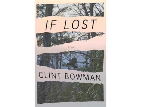 Livro If Lost Poems by Clint Bowman de Clint Bowman (Inglês)