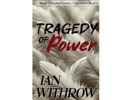 Livro Tragedy of Power de Withrow (Inglês)