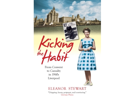 Livro Kicking the Habit: From Convent to Casualty in 1960s Liverpool The Wright Sisters (Inglês)