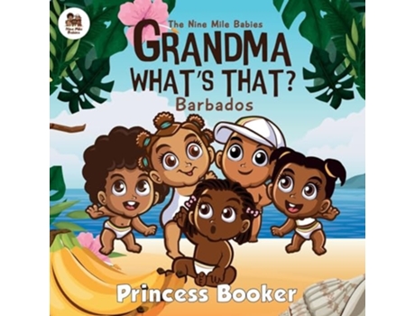 Livro Grandma Whats That? - Barbados de Princess Booker (Inglês)