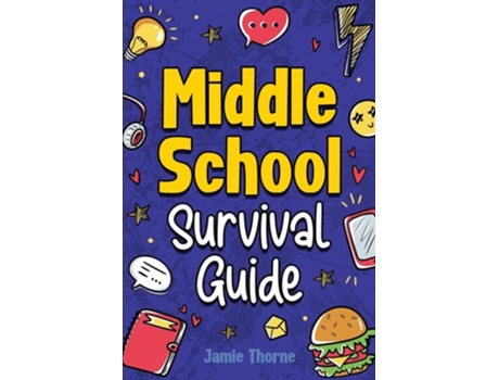 Livro Middle School Survival Guide de Jamie Thorne (Inglês)