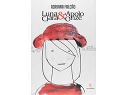 Livro Luna Clara E Apolo Onze de Adriana Falcao (Português)
