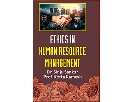Livro Ethics In Human Resource Management De Sinju Sankar (inglês - Capa Dura)