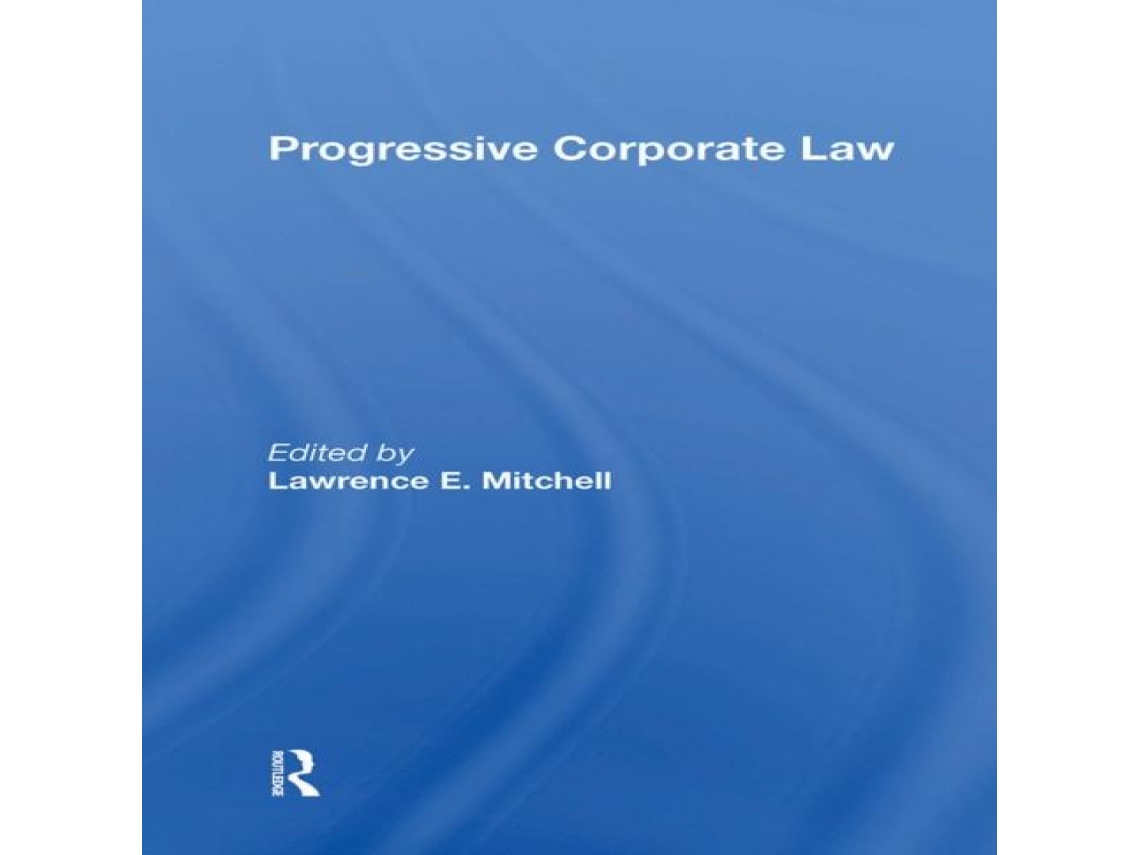 Livro Progressive Corporate Law de Lawrence E Mitchell (Inglês)