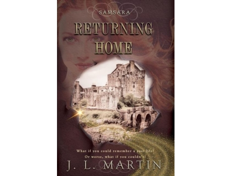 Livro Returning Home Samsara The First Season De J L Martin (inglês)