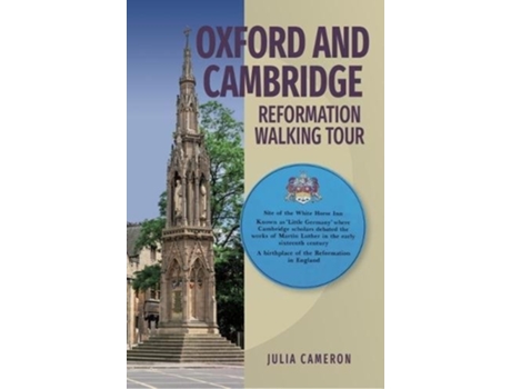 Livro Oxford and Cambridge Reformation Walking Tour de J E M Cameron (Inglês)