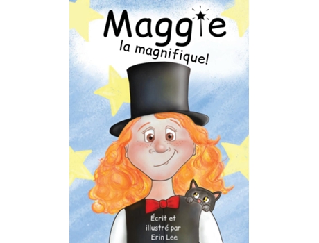 Livro Maggie La Magnifique De Erin Lee (inglês)