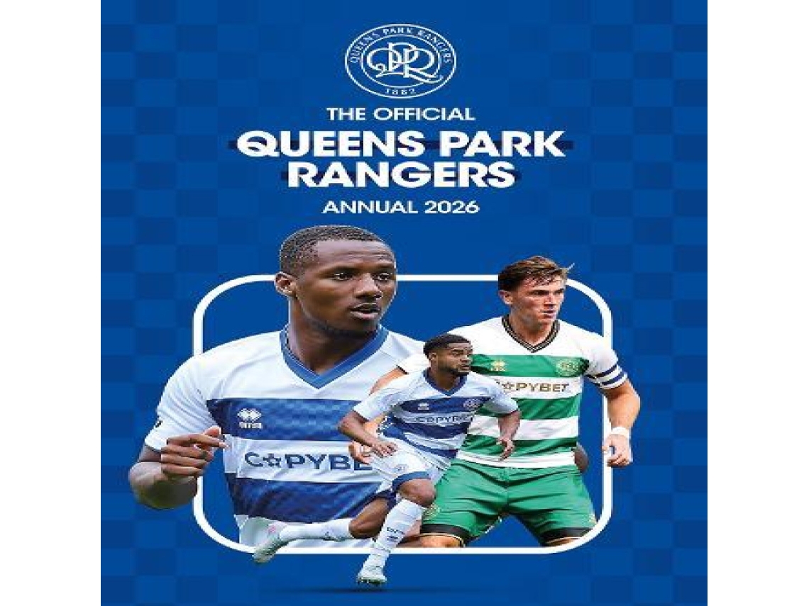 Livro Queens Park Rangers FC Official Annual 2026 de Grange Communications Ltd (Inglês)