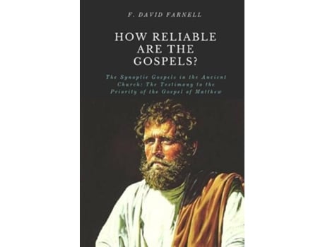 Livro How Reliable Are The Gospels? De F David Farnell (inglês)
