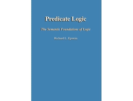 Livro Predicate Logic de Richard L Epstein (Inglês)