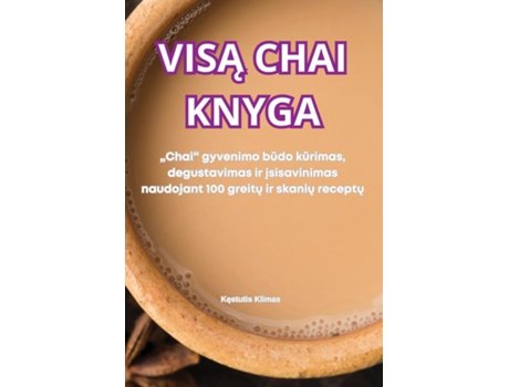Livro VISA CHAI KNYGA de Kestutis Klimas (Inglês)