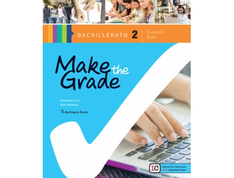 Livro Make The Grade 2ºbachillerato Students Book 2019 de AaVv (Inglês)