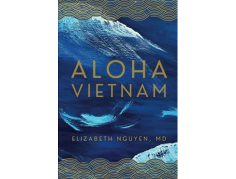 Livro Aloha Vietnam de Elizabeth Nguyen (Inglês)