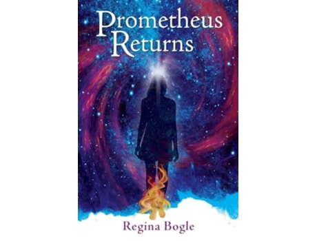 Livro Prometheus Returns de Regina Bogle (Inglês)