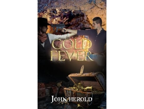 Livro Gold Fever De John Herold (inglês)