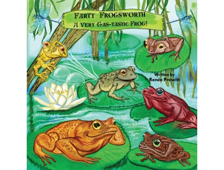 Livro Farty Frogsworth A Very Gas-tastic Frog! de Renée Prewitt (Inglês)
