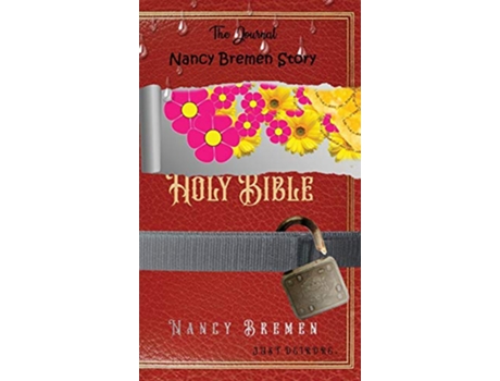 Livro The Journal Nancy Bremen Story de just Deirdre (Inglês)
